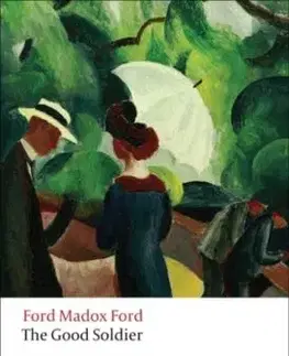 The Good Soldier - Ford Madox Ford