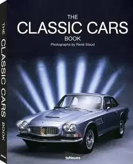 The Classic Cars Book - Rene Staud