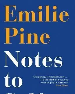 Notes to Self - Emilie Pine