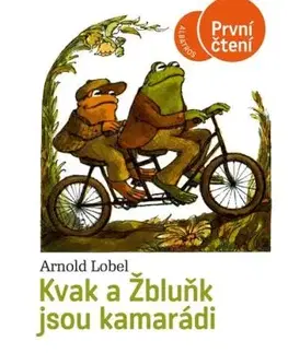 Kvak a Žbluňk jsou kamarádi - Arnold Lobel