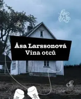 Vina otců - Äsa Larssonová