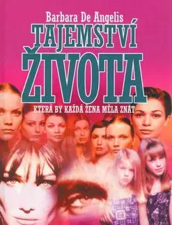 Tajemství života - Barbara Angelis