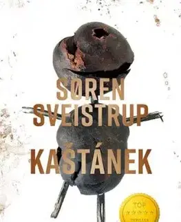 Kaštánek, 2. vydání - Soren Sveistrup