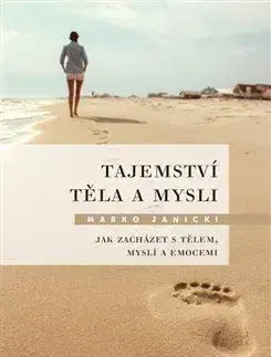 Tajemství těla a mysli