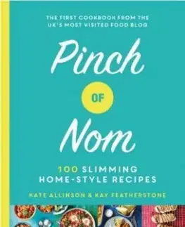 Pinch of Nom - Kay Featherstone, Kate Allinson