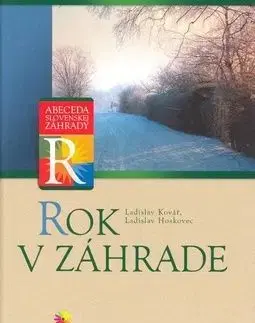 Rok v záhrade - Ladislav Kovář