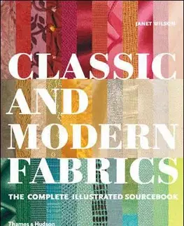 Classic and Modern Fabrics - Jacqueline Wilson