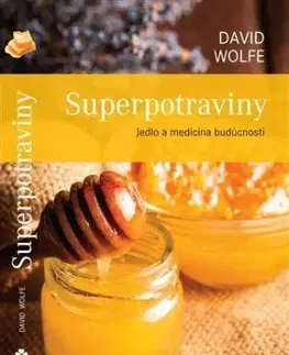 Superpotraviny - David Wolfe