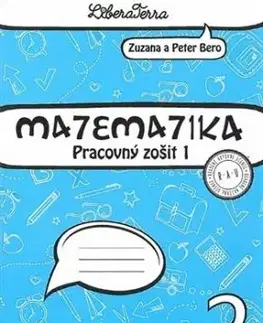 Matematika 2 - Pracovný zošit 1 - Peter Bero, Zuzana Berová