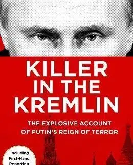 Killer in the Kremlin - John Sweeney