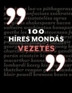100 híres mondás - Vezetés - Charles Phillips