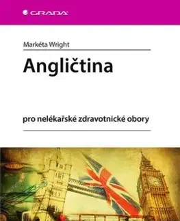 Angličtina pro nelékařské zdravotnické obory - Markéta Wright