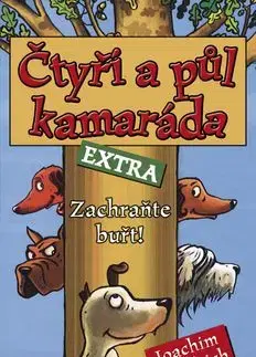 Čtyři a půl kamaráda Extra Zachraňte buřt! - Joachim Friedrich