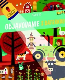 Objavovanie s baterkou Farma