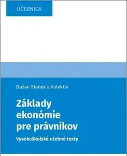 Základy ekonómie pre právnikov - Dušan Stanek
