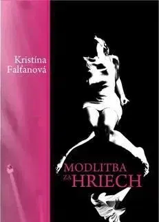 Modlitba za hriech - Kristína Falťanová