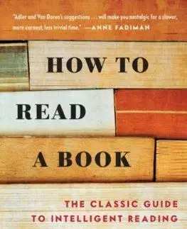 How to Read a Book - Mortimer J. Adler, Charles Van Doren