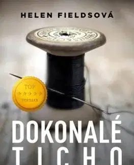 Dokonalé ticho, 4. vydání - Helen Fieldsová