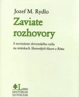 Zaviate rozhovory - Jozef M. Rydlo