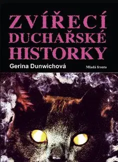 Zvířecí duchařské historky - Gerina Dunwichová