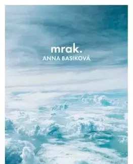 Mrak - Anna Basiková