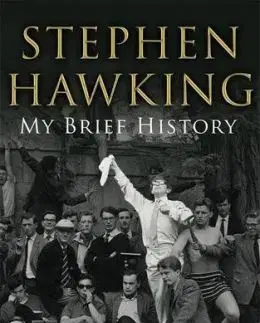 My Brief History - Stephen Hawking