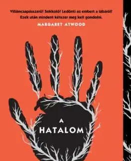 A hatalom - Naomi Alderman