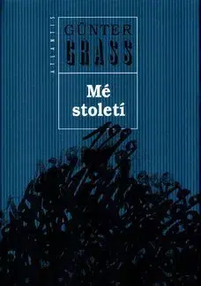 Mé století - Günter Grass