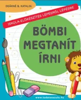 Bömbi megtanít írni - Deákné B. Katalin