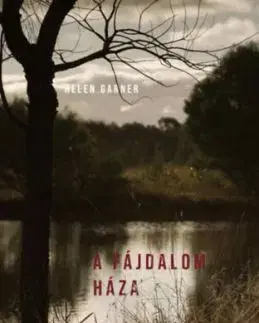 A fájdalom háza - Egy gyilkossági tárgyalás története - Helen Garner