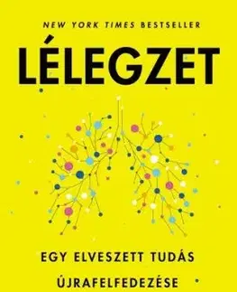 Lélegzet - James Nestor, Gábor Tomori