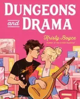 Dungeons and Drama - Kristy Boyce