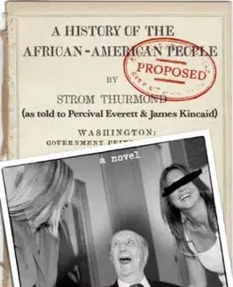 History of the African-American People (Proposed) by Strom Thurmond - James R. Kincaid, Percival Everett