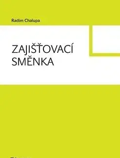 Zajišťovací směnka - Radim Chalupa