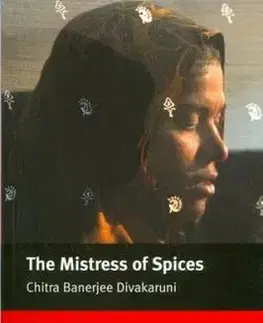 The Mistress of Spices - Chitra Banerjee Divakaruni