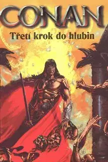 Conan a třetí krok do hlubin - Jaroslav Polák