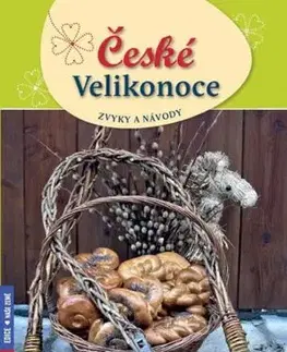 České Velikonoce - zvyky a návody - Petr Herynek