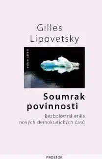 Soumrak povinnosti - Gilles Lipovetsky