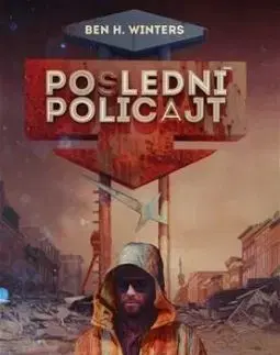 Poslední policajt - Ben H. Winters