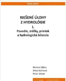 Riešené úlohy z hydrológie l. - Roman Výleta, Peter Valent, Kohnová Silvia