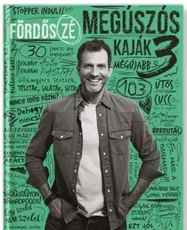Megúszós kaják 3. - Zé Fördős