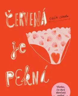 Červená je pekná - Lucia Zamolo, Jana H. Hoffstädter