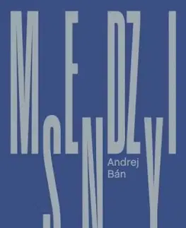 Medzisny - Andrej Bán