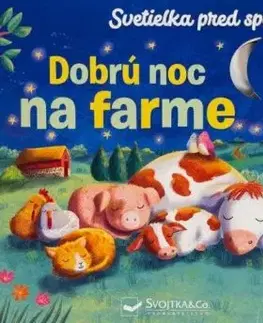 Dobrú noc na farme - Svetielka pred spaním