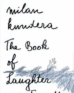 The Book of Laughter and Forgetting - Milan Kundera