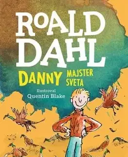 Danny - majster sveta - Roald Dahl