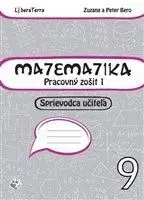 Matematika 9 - Pracovný zošit 1 - Sprievodca učiteľa - Zuzana Berová, Peter Bero