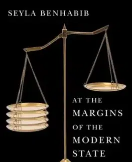 At the Margins of the Modern State - Seyla Benhabib