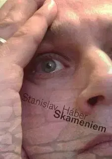 Skameniem - Stanislav Háber