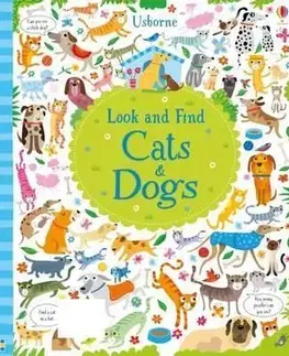 Look and Find Cats and Dogs - Kirsteen Robson, Garcia Lucas